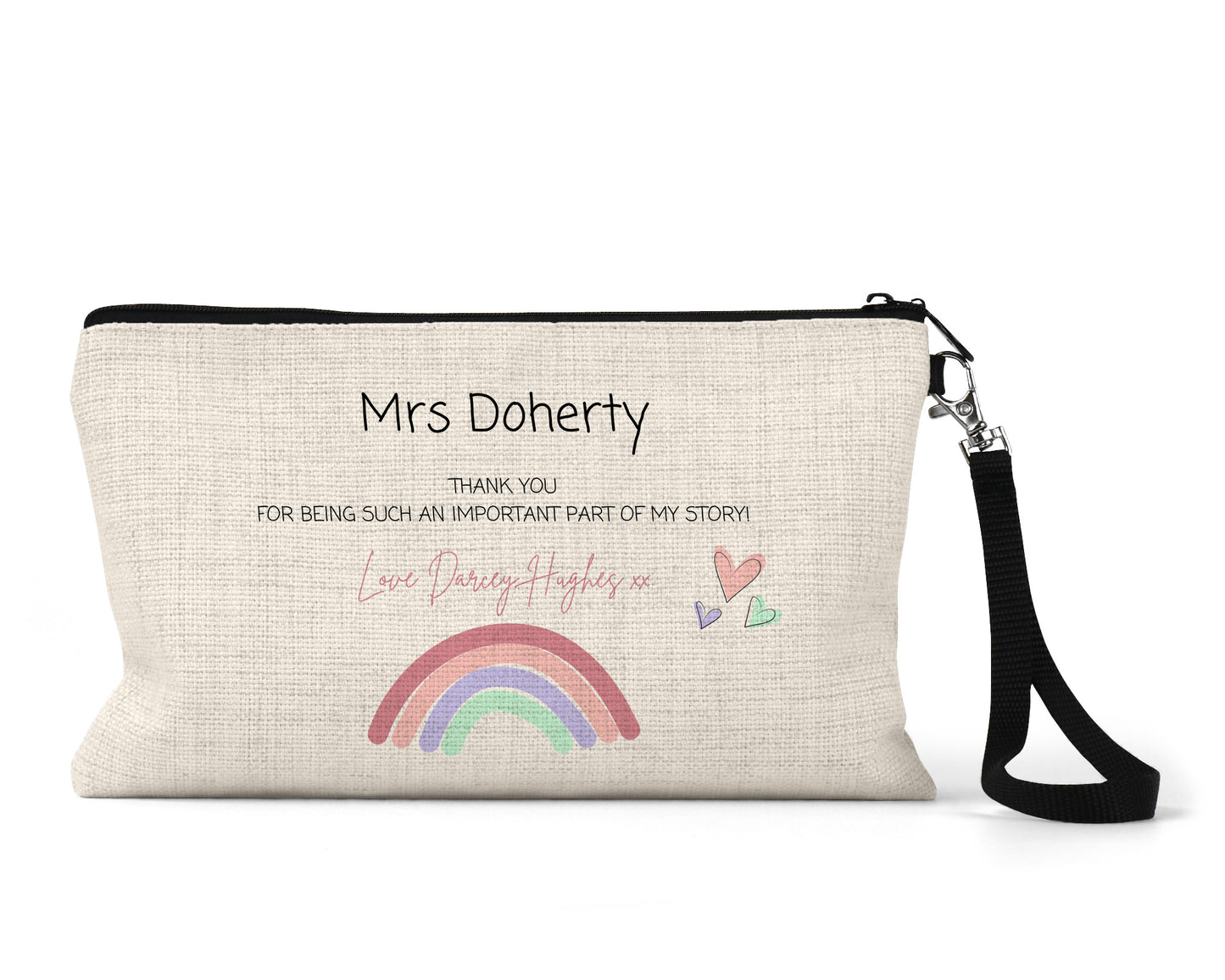 Natural linen-look pencil case with black zip and wrist strap, personalised with the name “Mrs Doherty” and a thank-you message. Decorated with pastel rainbow and heart illustrations – a perfect gift for teachers from pupils.