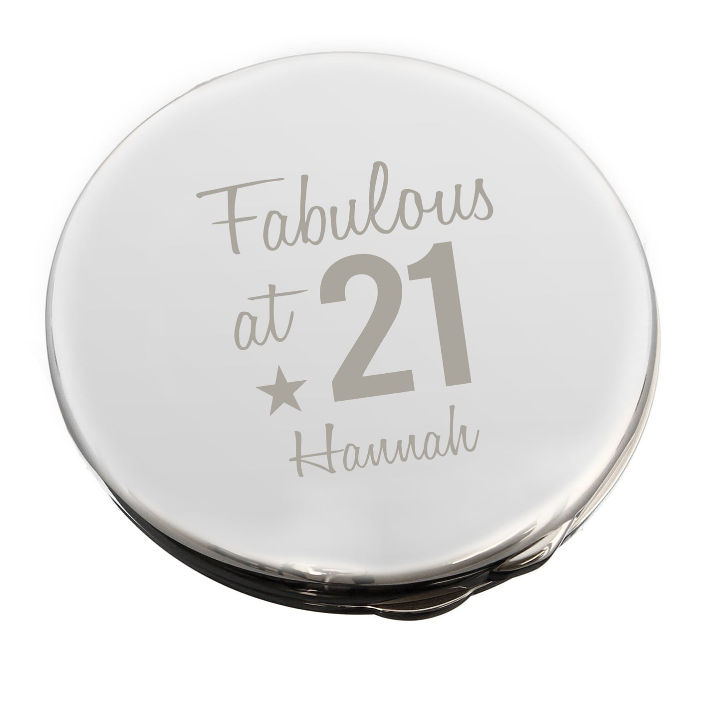 Round compact mirror with 'Fabulous at 21 Hannah' text on a white background