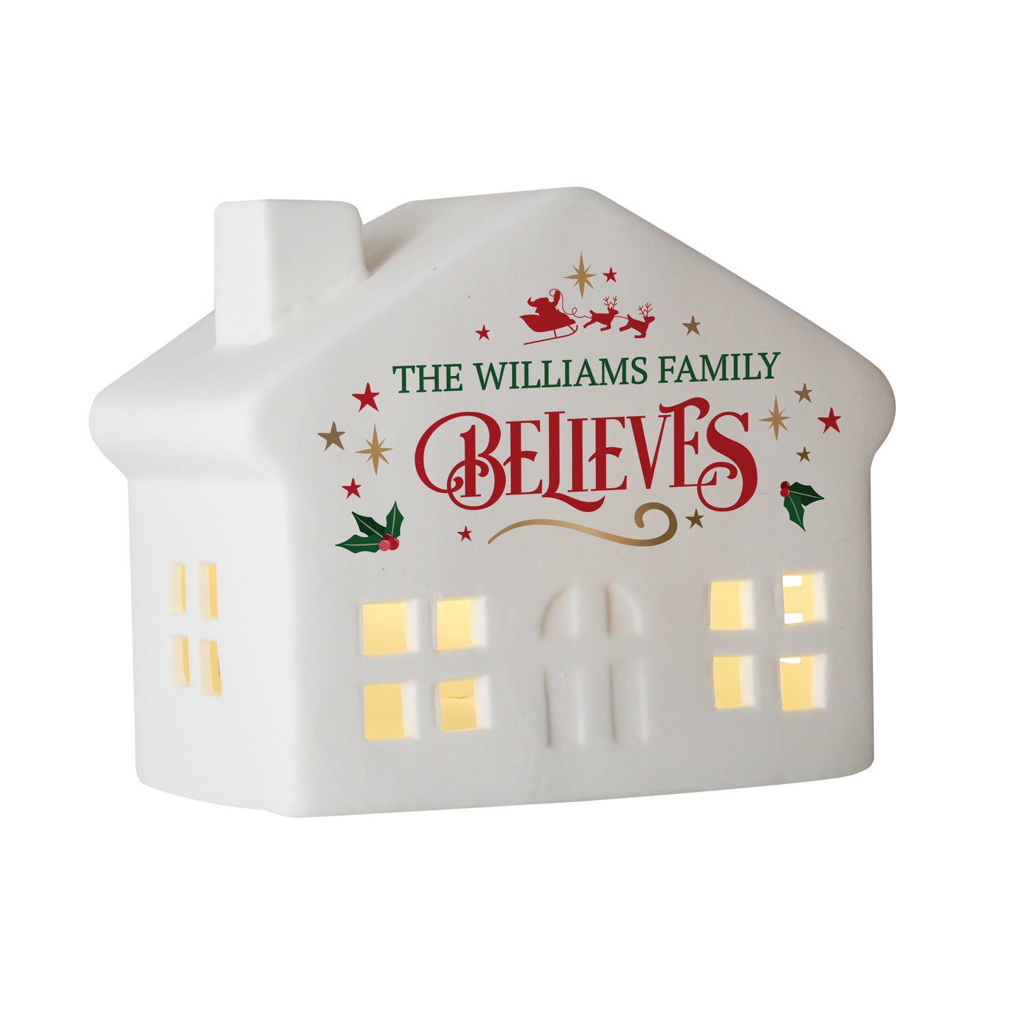 White house-shaped light with 'The Williams Family Believes' text on a white background