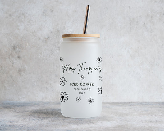 Personalised Teacher Gifts- Iced Coffee Cup With Straw - Teacher Mug - Teacher Thank You Gifts - Teacher Appreciation - Graduation Gifts