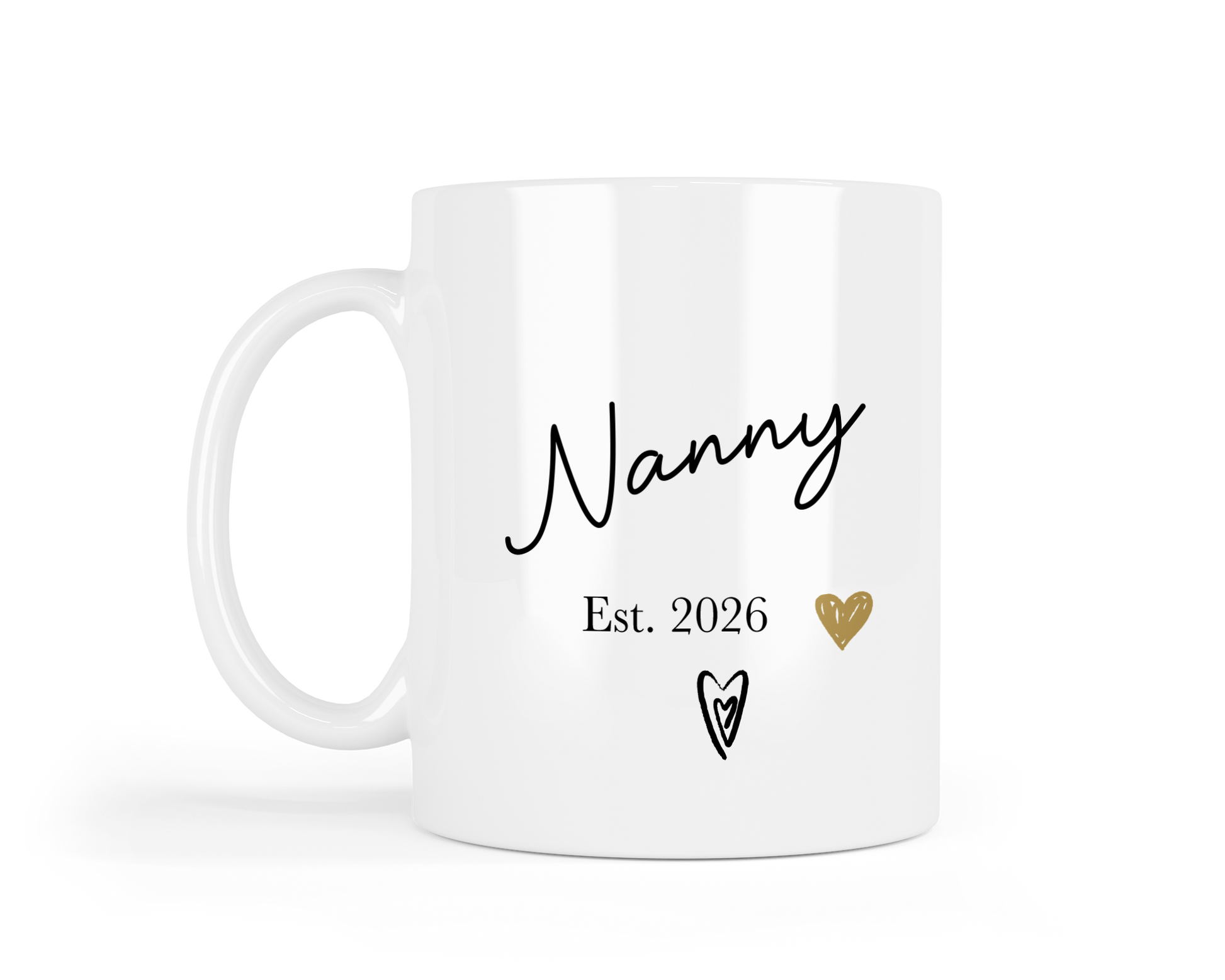 White mug with 'Nanny Est. 2026' text and heart designs on a white background
