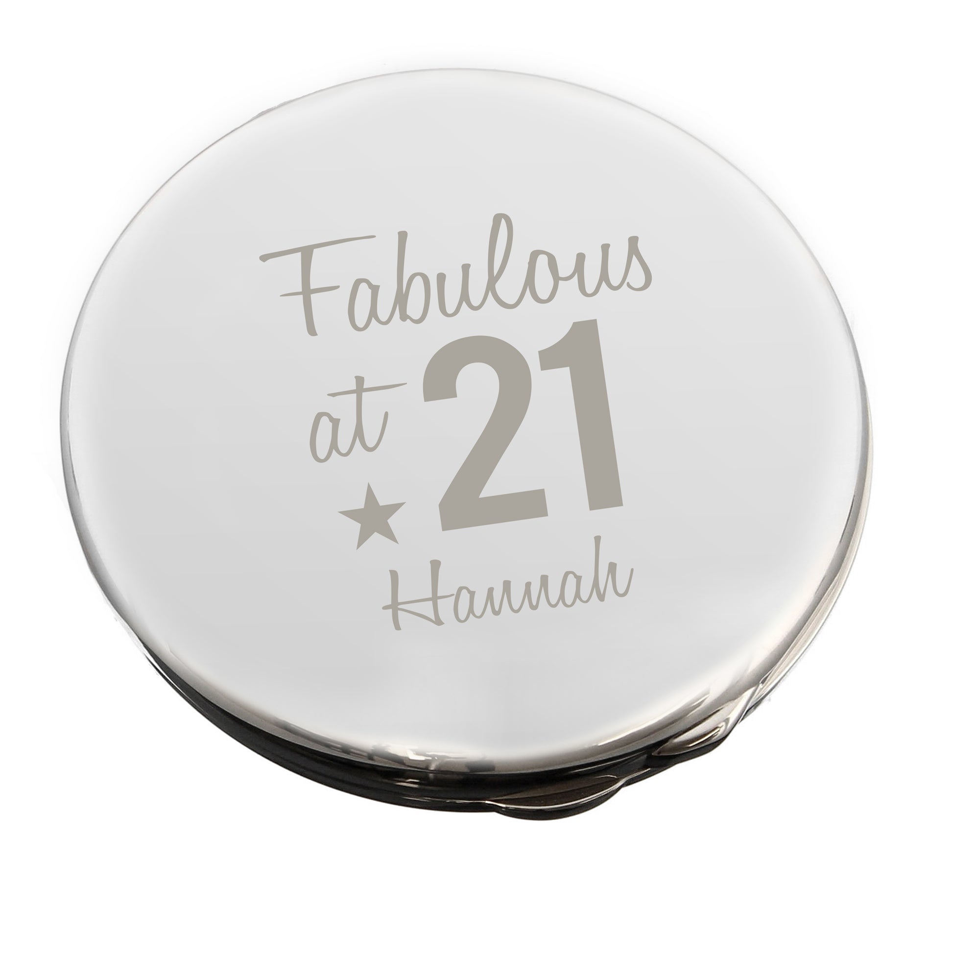 Round compact mirror with 'Fabulous at 21 Hannah' text on a white background