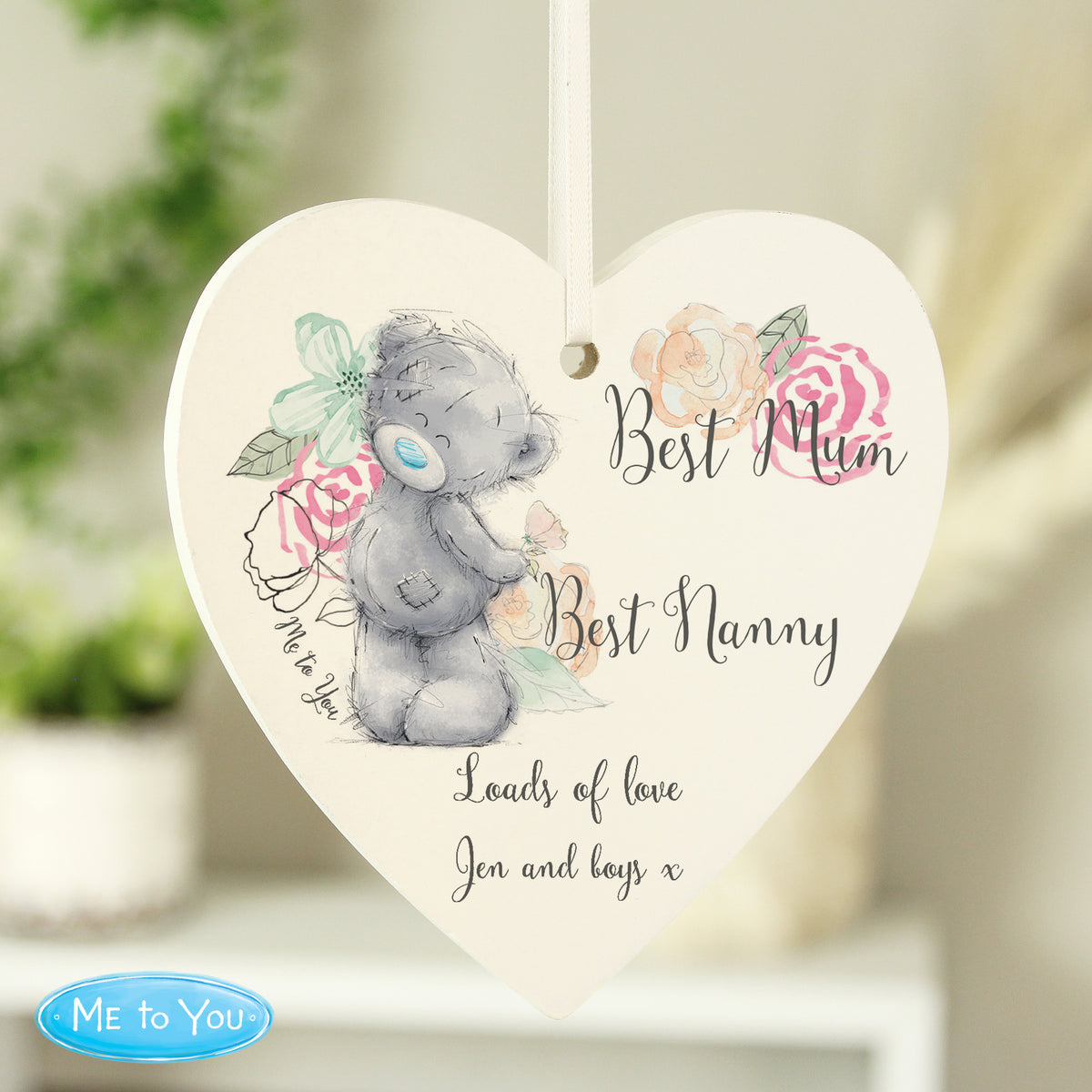 Personalised Heart-shaped hanging plaque with a teddy bear design and text, featuring the brand 'Me to You'.