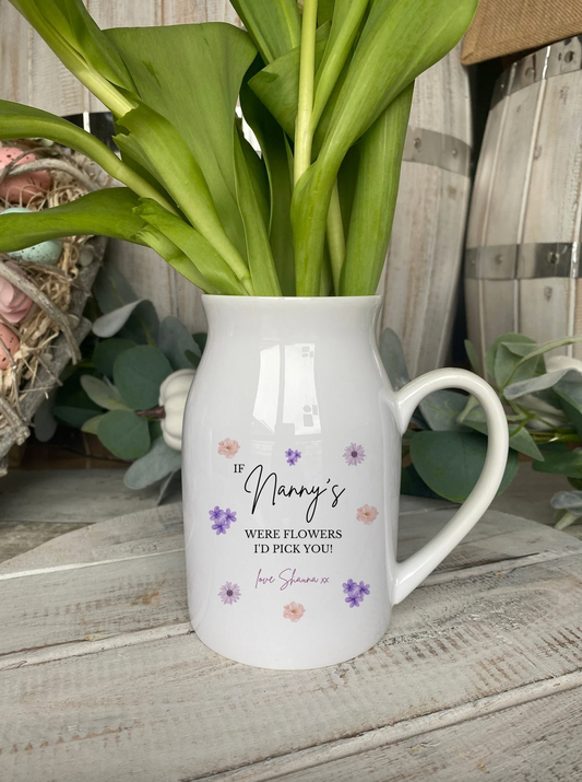 Personalised Mothers Day Flower Jug, Mothers Day Vase, If Nanny's Were Flowers, Nanny Gifts, Mum Gifts, Gift For Grandma, Nana Mothers Day
