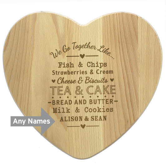 Personalised 'We Go Together Like' Heart Chopping Board